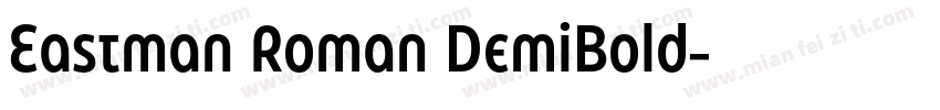 Eastman Roman DemiBold字体转换